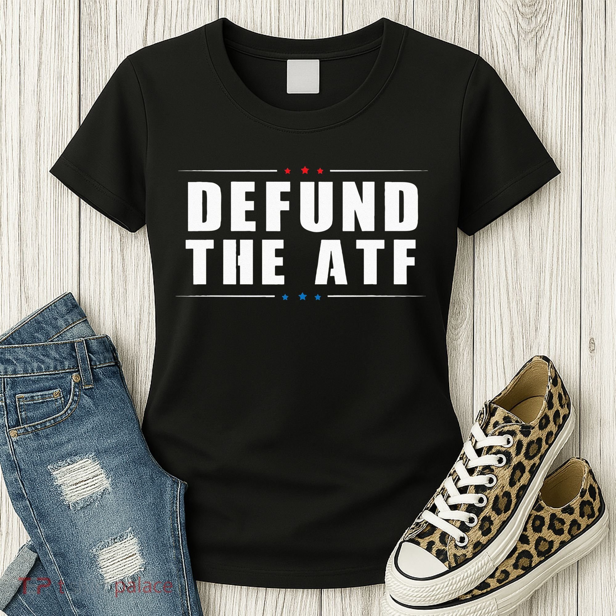 Defund The ATF 2nd Amendment Pro Gun Women's T-Shirt