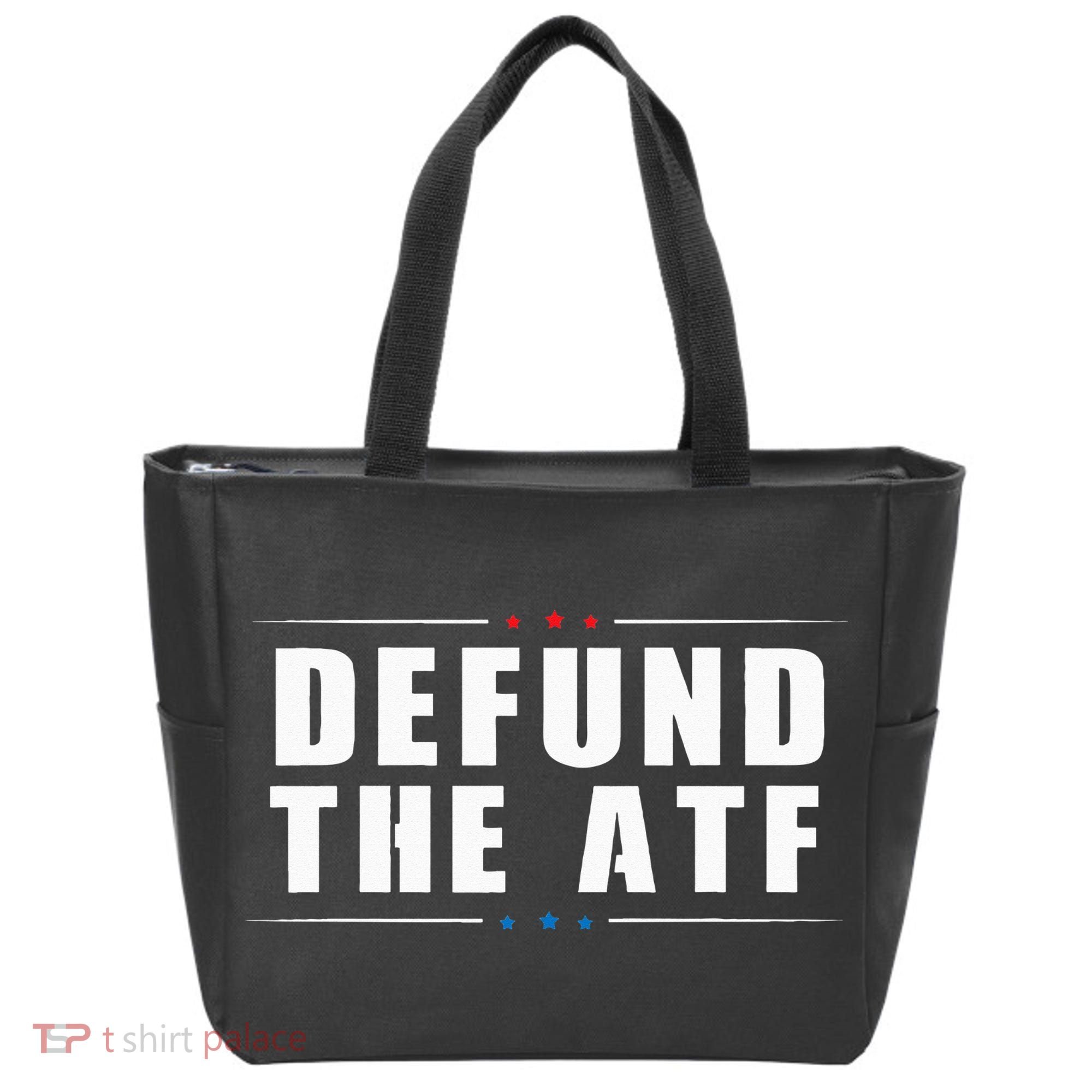 Defund The ATF 2nd Amendment Pro Gun Tote Bag