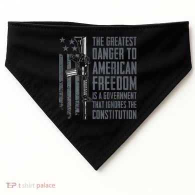 Danger To American Freedom Pro Gun 2nd Amendment USA-Made Doggie Bandana