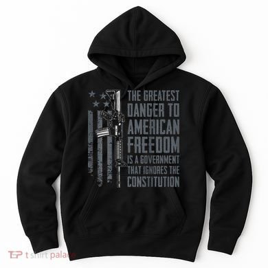 Danger To American Freedom Pro Gun 2nd Amendment Hoodie