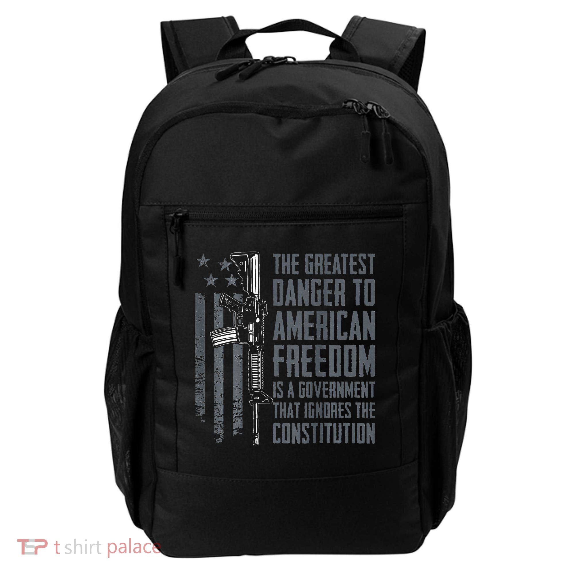 Danger To American Freedom Pro Gun 2nd Amendment Backpack