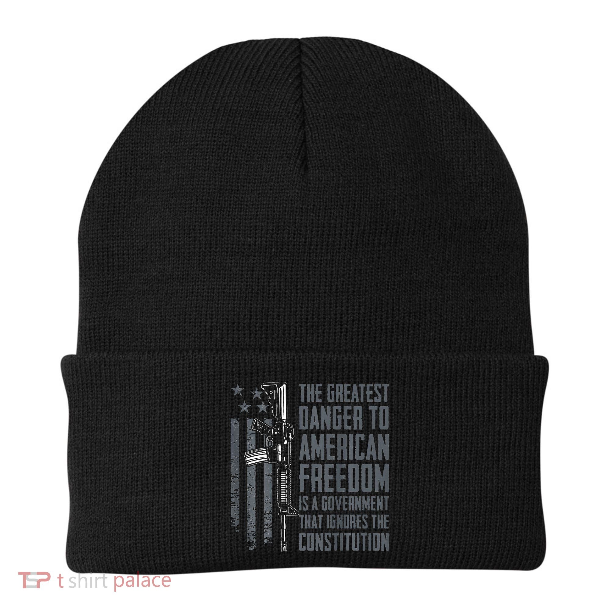 Danger To American Freedom Pro Gun 2nd Amendment Beanie