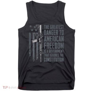 Danger To American Freedom Pro Gun 2nd Amendment Tank Top