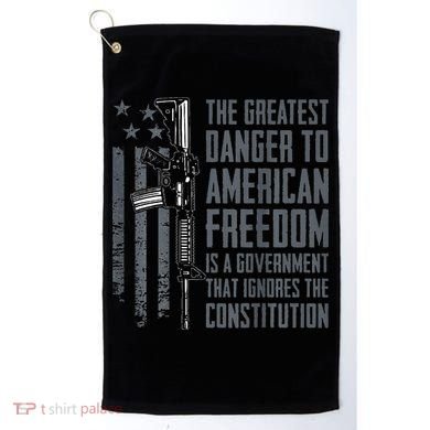 Danger To American Freedom Pro Gun 2nd Amendment Golf Towel