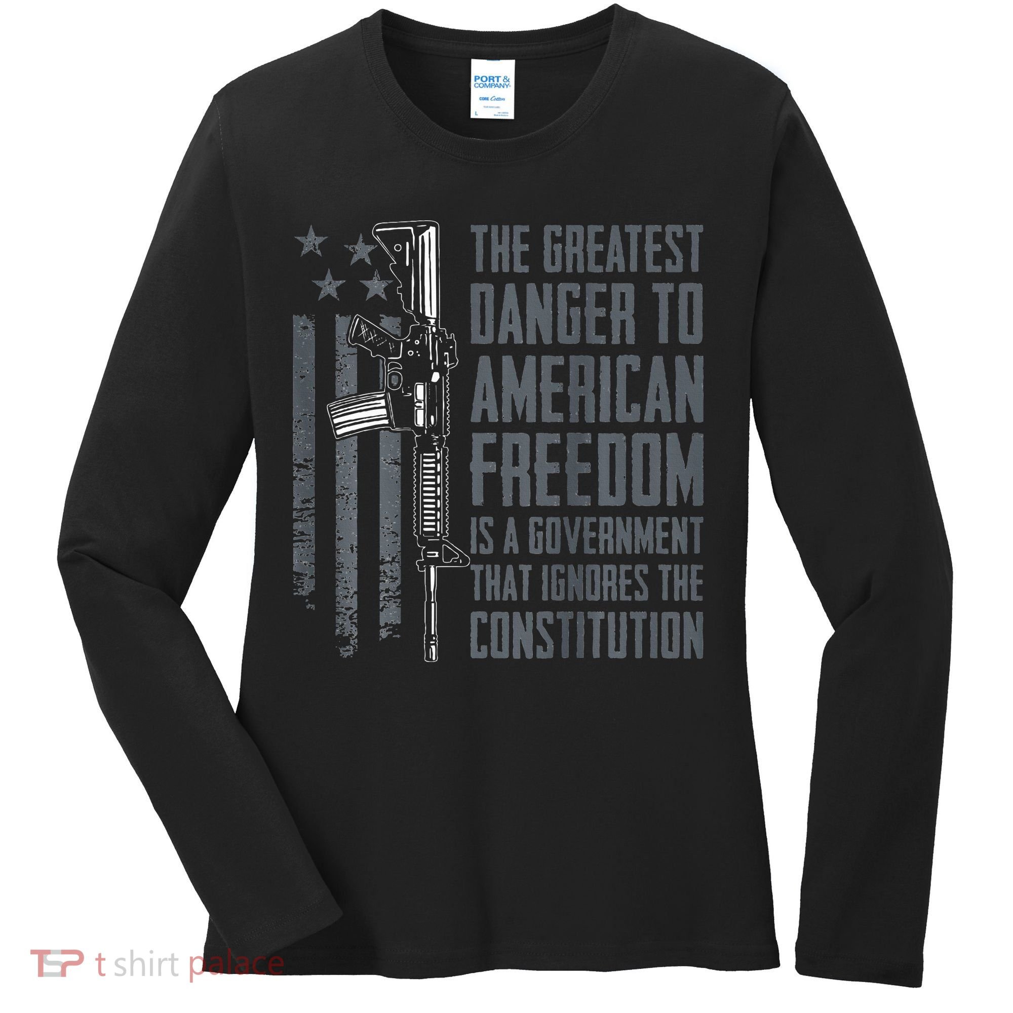 Danger To American Freedom Pro Gun 2nd Amendment Women's Long Sleeve Shirt