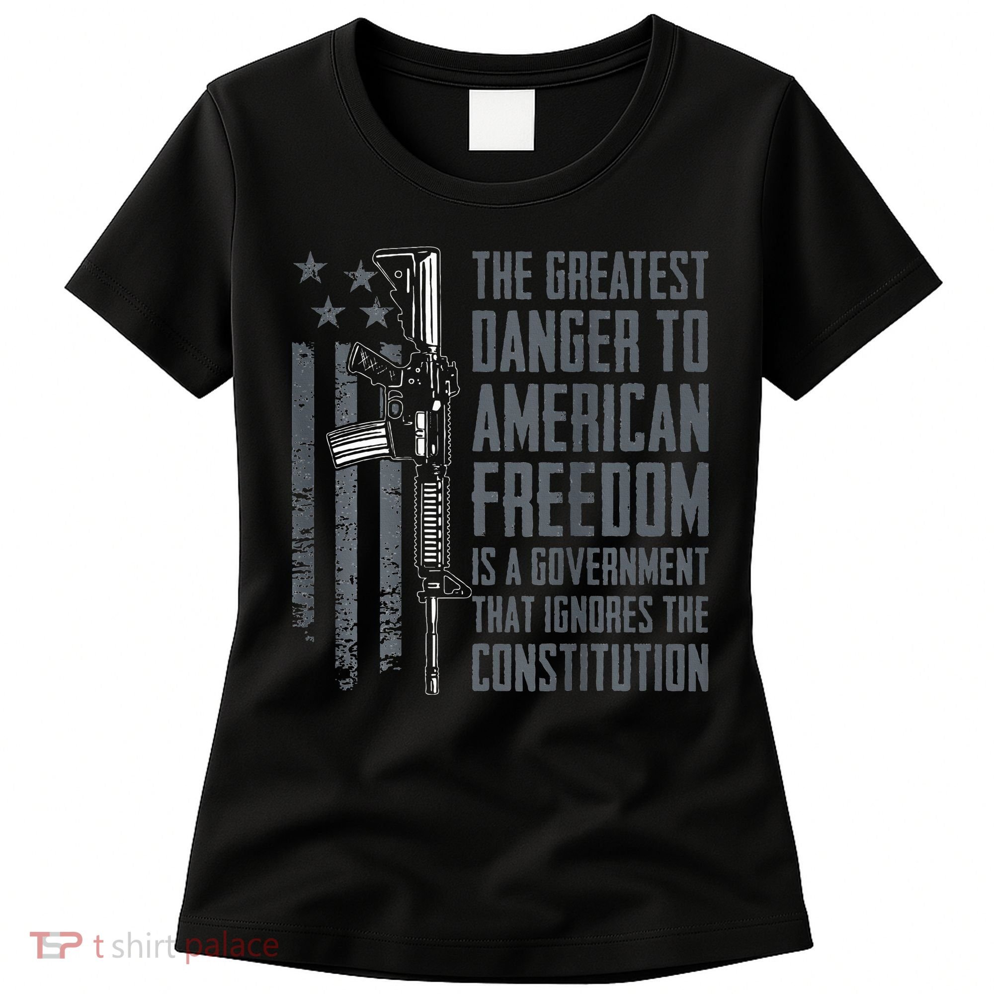 Danger To American Freedom Pro Gun 2nd Amendment Women's T-Shirt