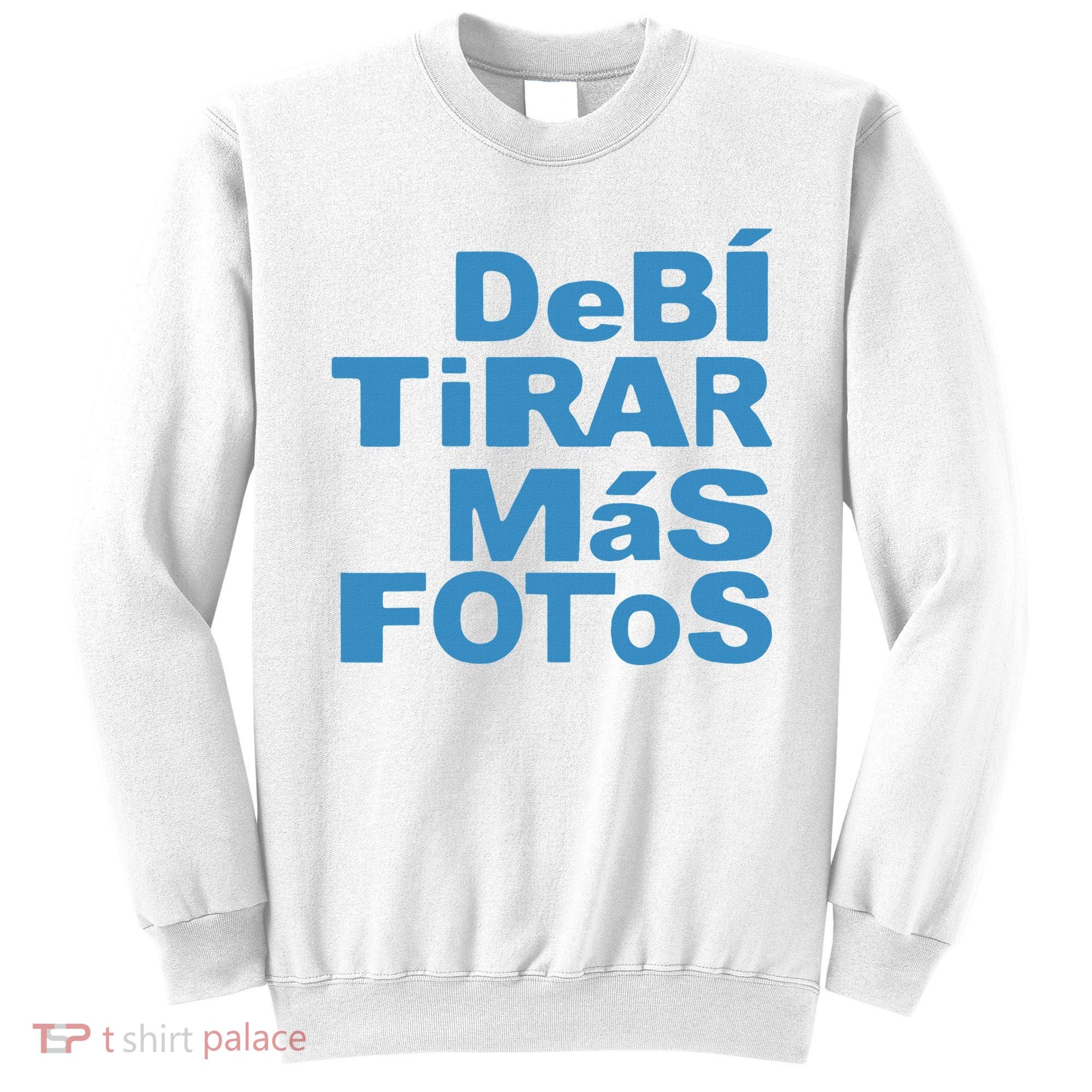 Debi Tirar Album Mas Fotos Dtmf Sweatshirt