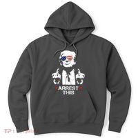 Donald Trump Arrest This Funny 2024 Election Hoodie thumb 0