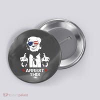 Donald Trump Arrest This Funny 2024 Election Button thumb 0
