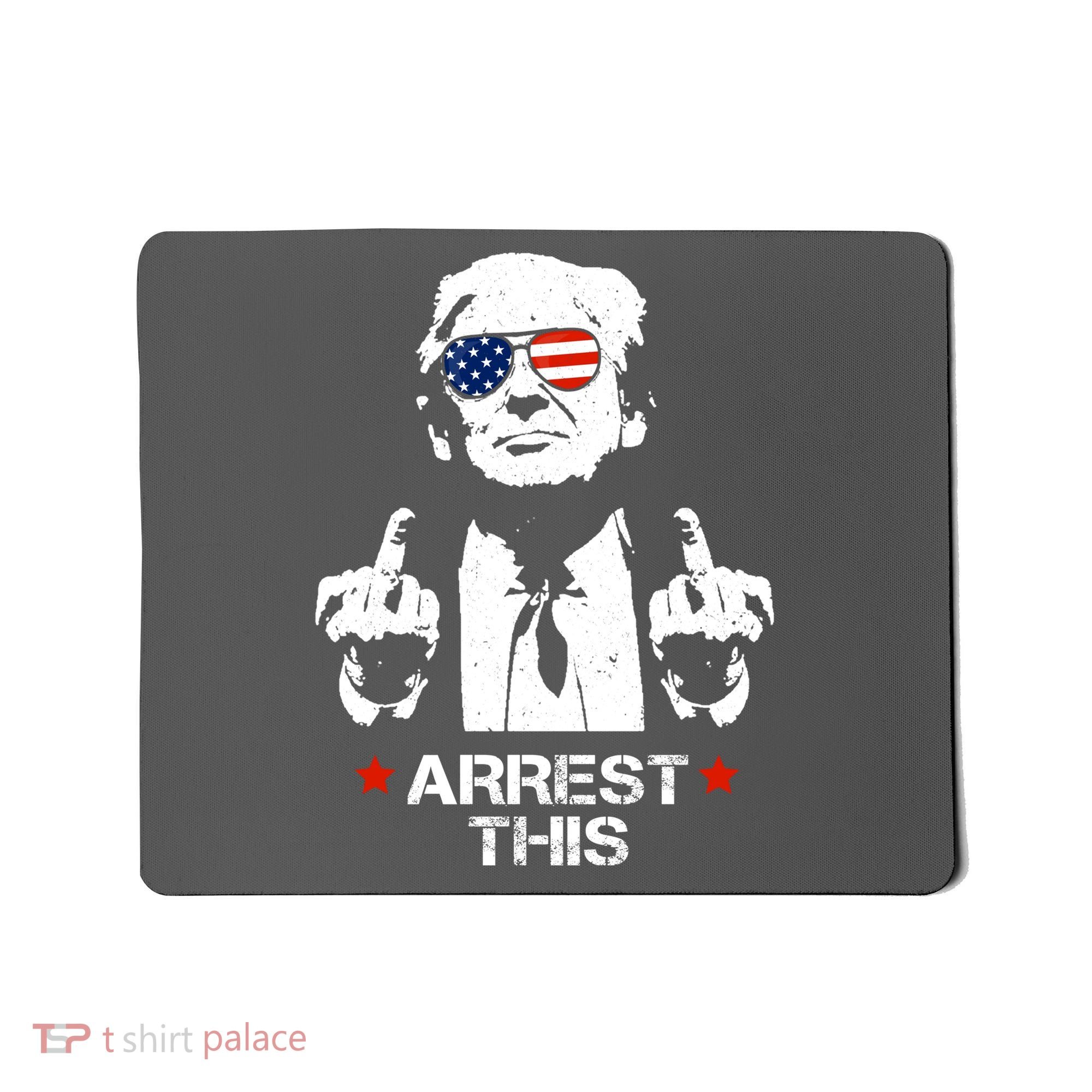 Donald Trump Arrest This Funny 2024 Election Mousepad