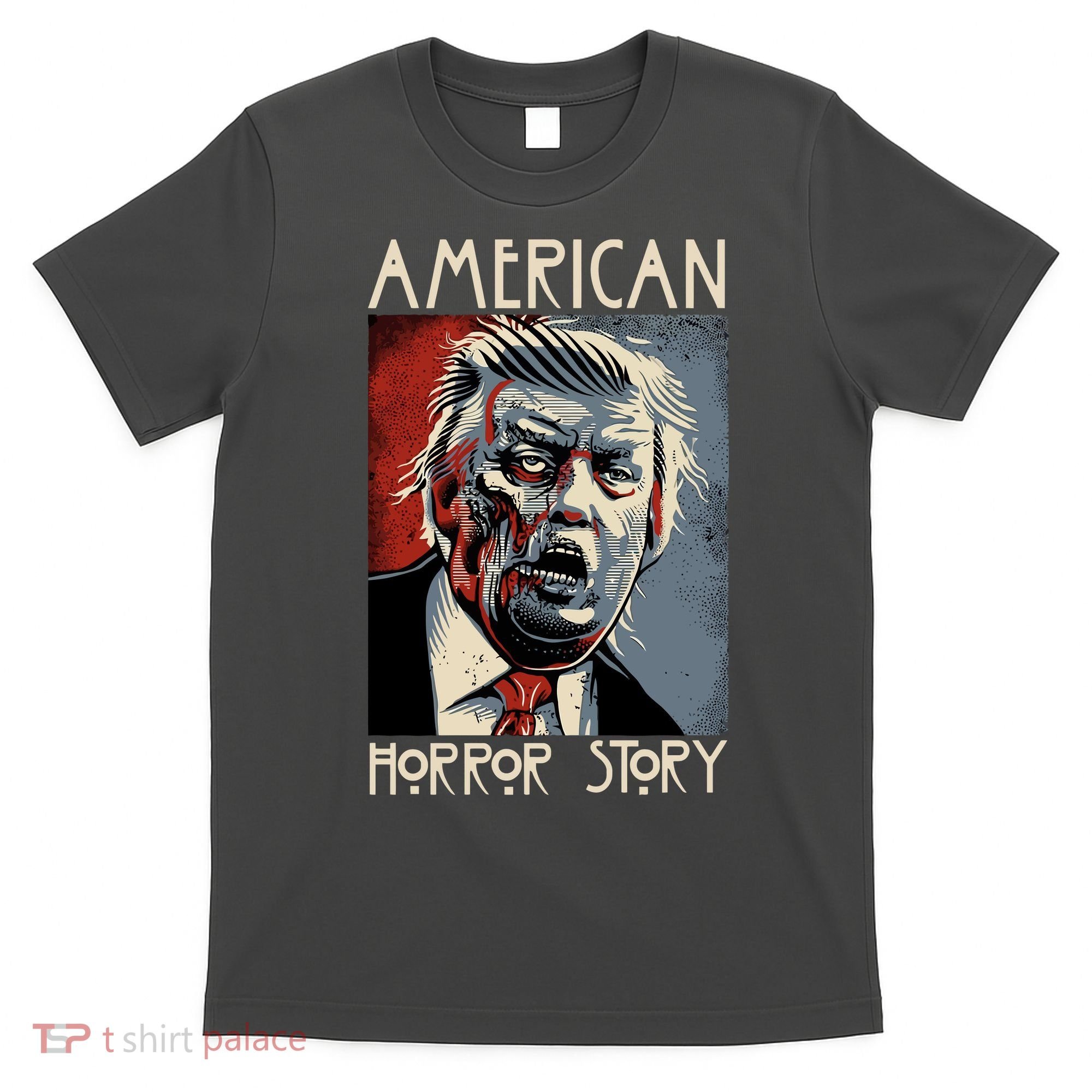 Donald Trump Horror Story T-Shirt