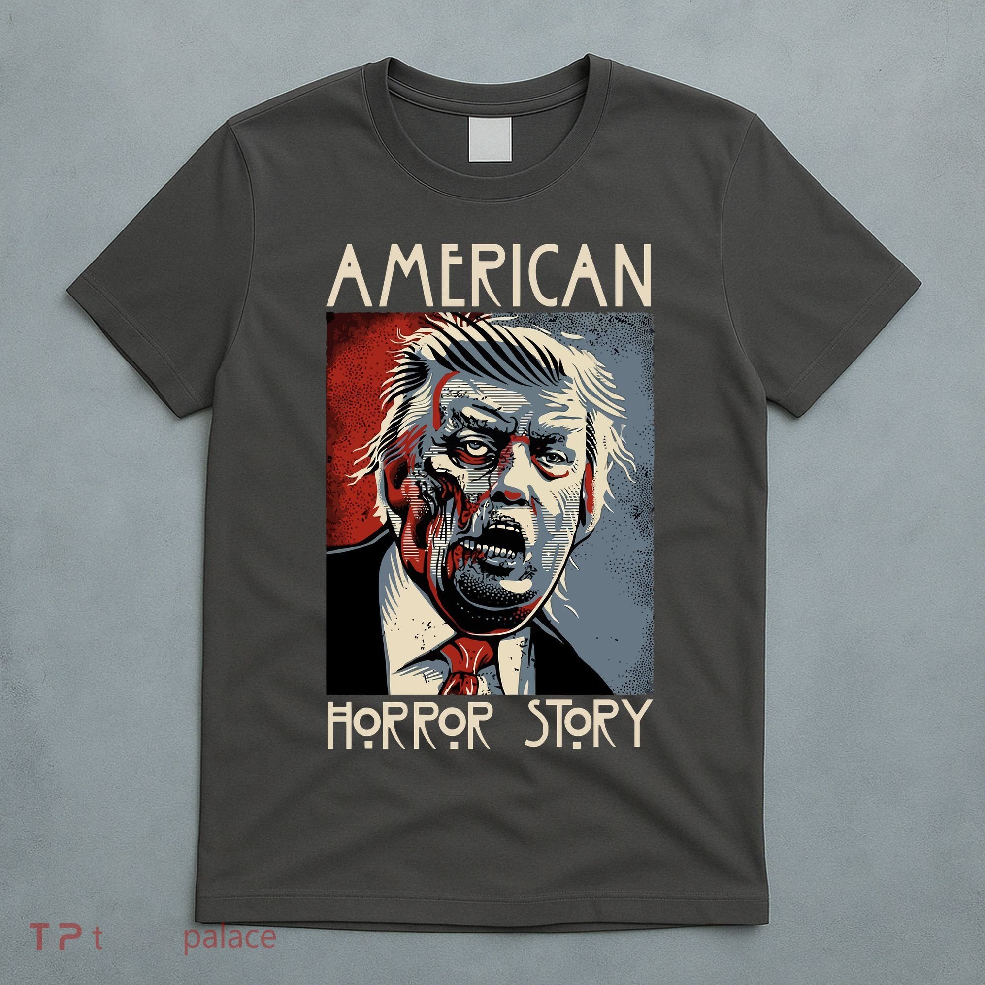 Donald Trump Horror Story T-Shirt
