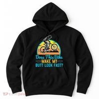 Does This Bike Make My Butt Look Fast Mountain Biking Hoodie thumb 0