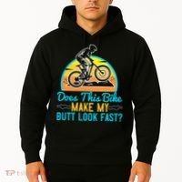 Does This Bike Make My Butt Look Fast Mountain Biking Hoodie thumb 2