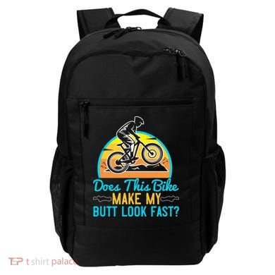 Does This Bike Make My Butt Look Fast Mountain Biking Backpack