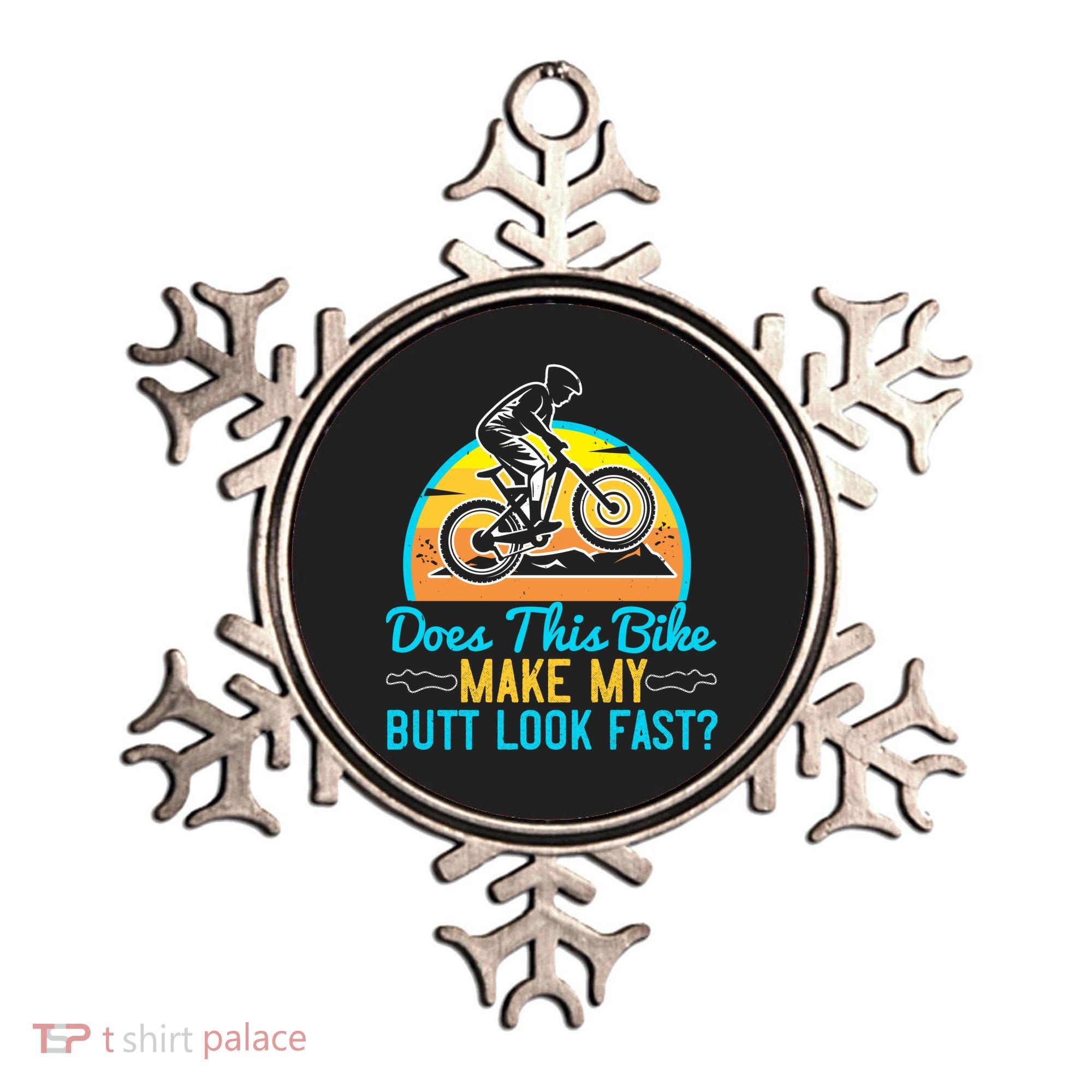 Does This Bike Make My Butt Look Fast Mountain Biking Ornament