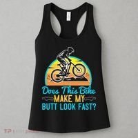 Does This Bike Make My Butt Look Fast Mountain Biking Women's Tank Top thumb 3