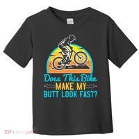 Does This Bike Make My Butt Look Fast Mountain Biking Toddler T-Shirt thumb 0