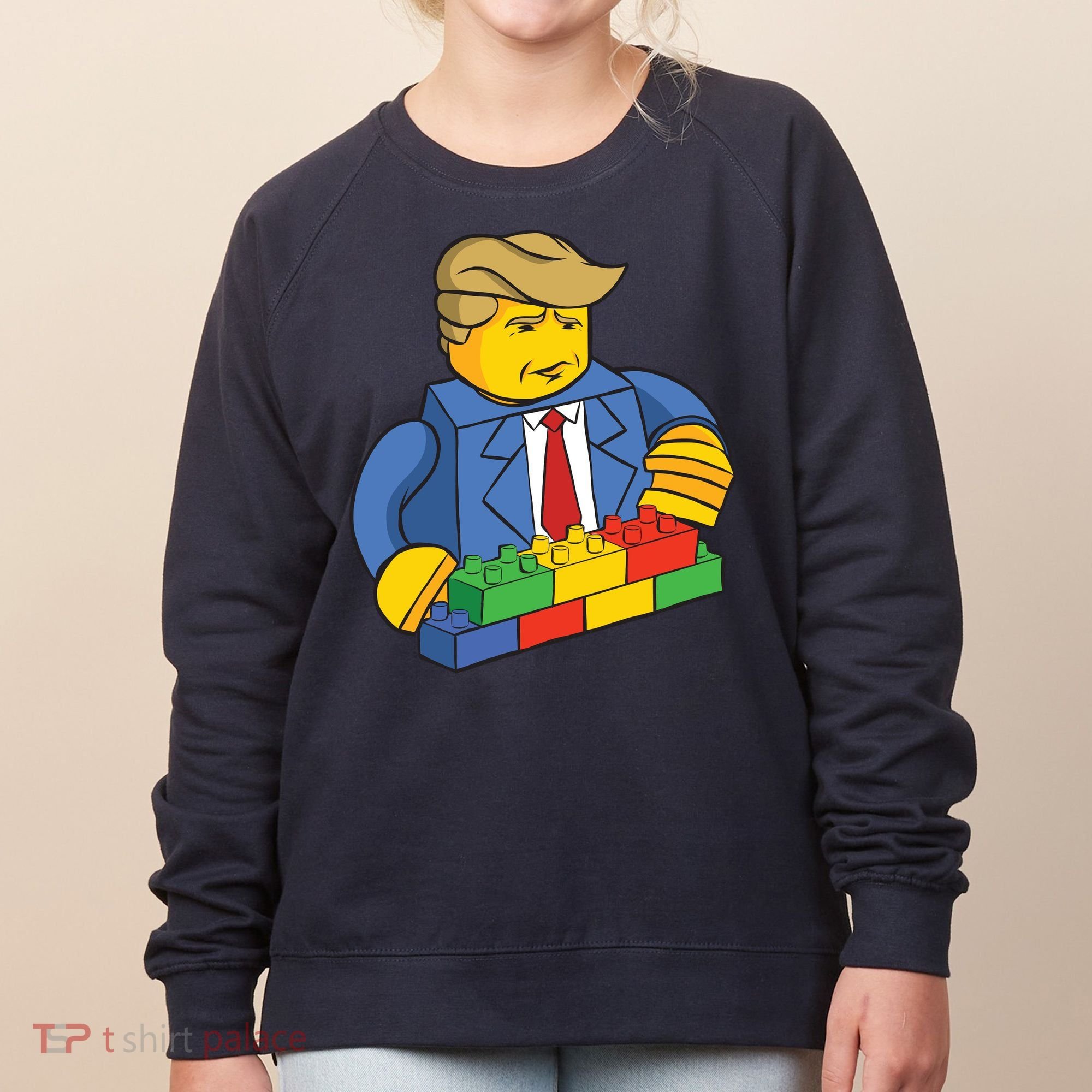 Donald Trump Building Wall Funny Toy Women's Sweatshirt