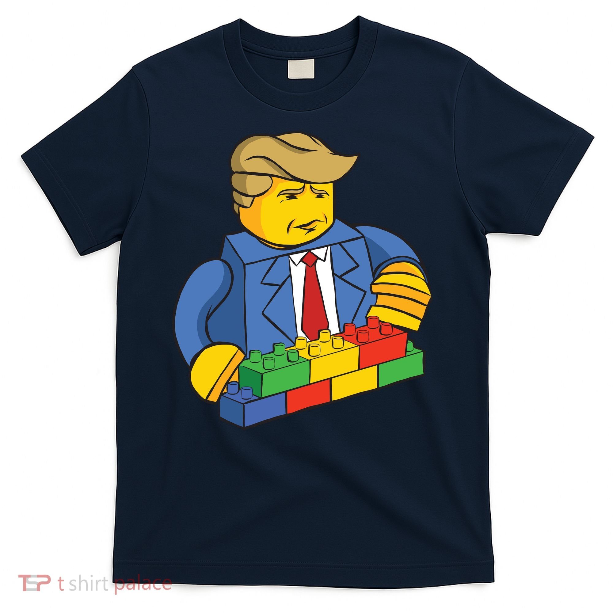 Donald Trump Building Wall Funny Toy T-Shirt