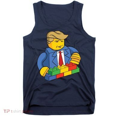 Donald Trump Building Wall Funny Toy Tank Top