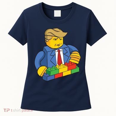 Donald Trump Building Wall Funny Toy Women's T-Shirt