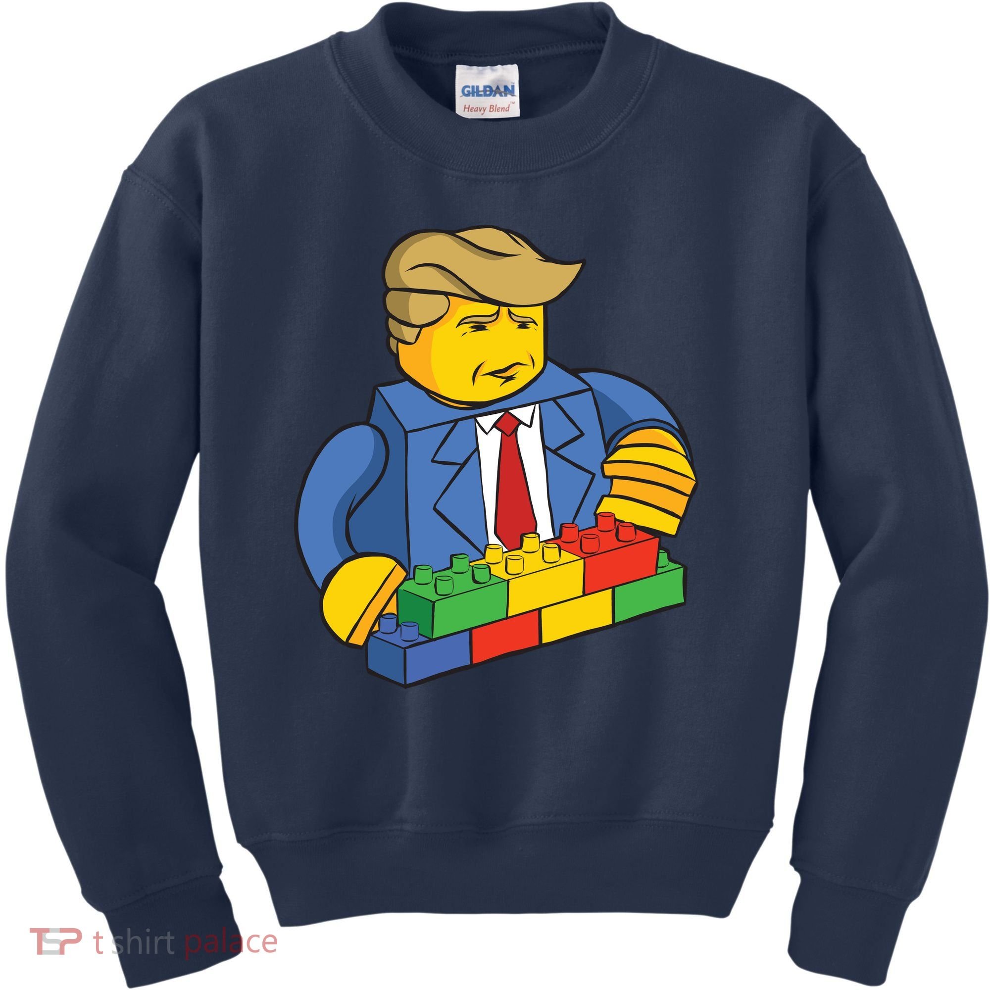 Donald Trump Building Wall Funny Toy Kids Sweatshirt