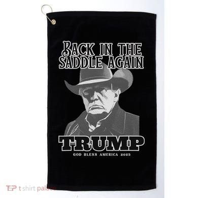Donald Trump Back In The Saddle Again Golf Towel