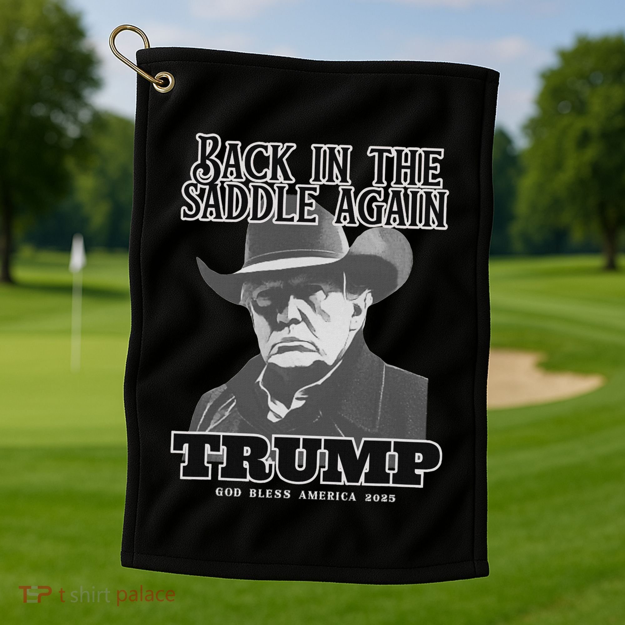 Donald Trump Back In The Saddle Again Golf Towel