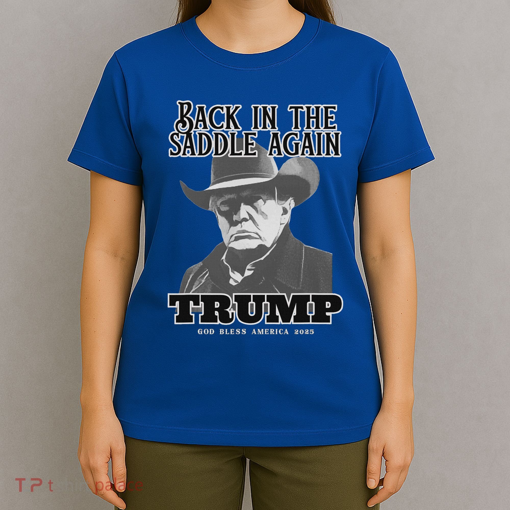 Donald Trump Back In The Saddle Again T-Shirt