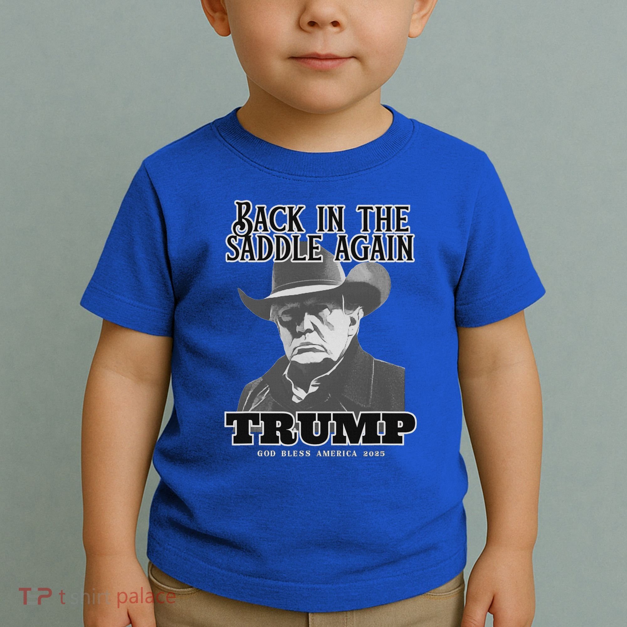 Donald Trump Back In The Saddle Again Toddler T-Shirt