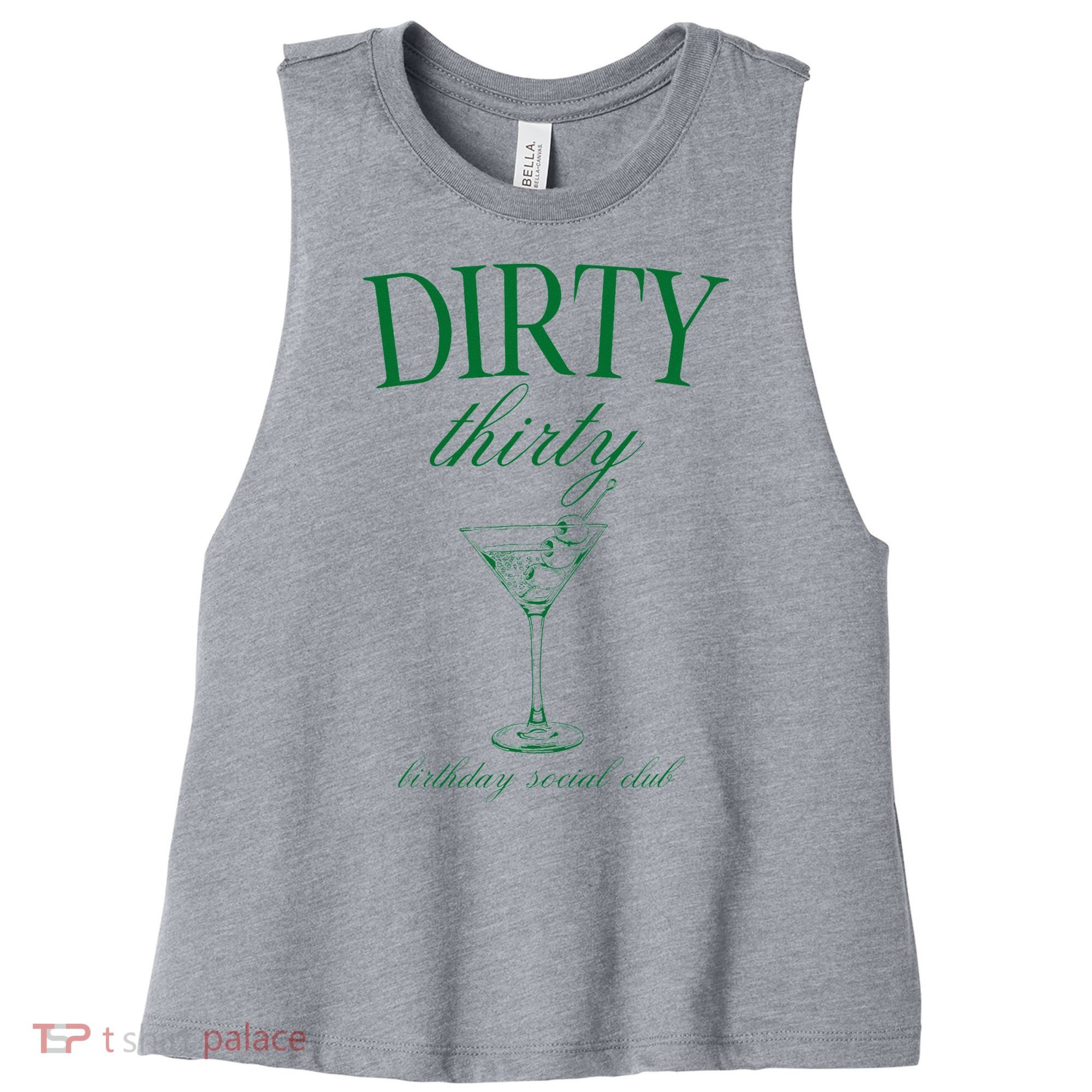 Dirty Thirty Birthday Social Club Retro Green Martini Women's Racerback Cropped Tank
