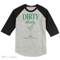 Dirty Thirty Birthday Social Club Retro Green Martini Raglan Baseball Sleeve Shirt thumb 0
