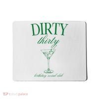 Dirty Thirty Birthday Social Club Retro Green Martini Mousepad thumb 0