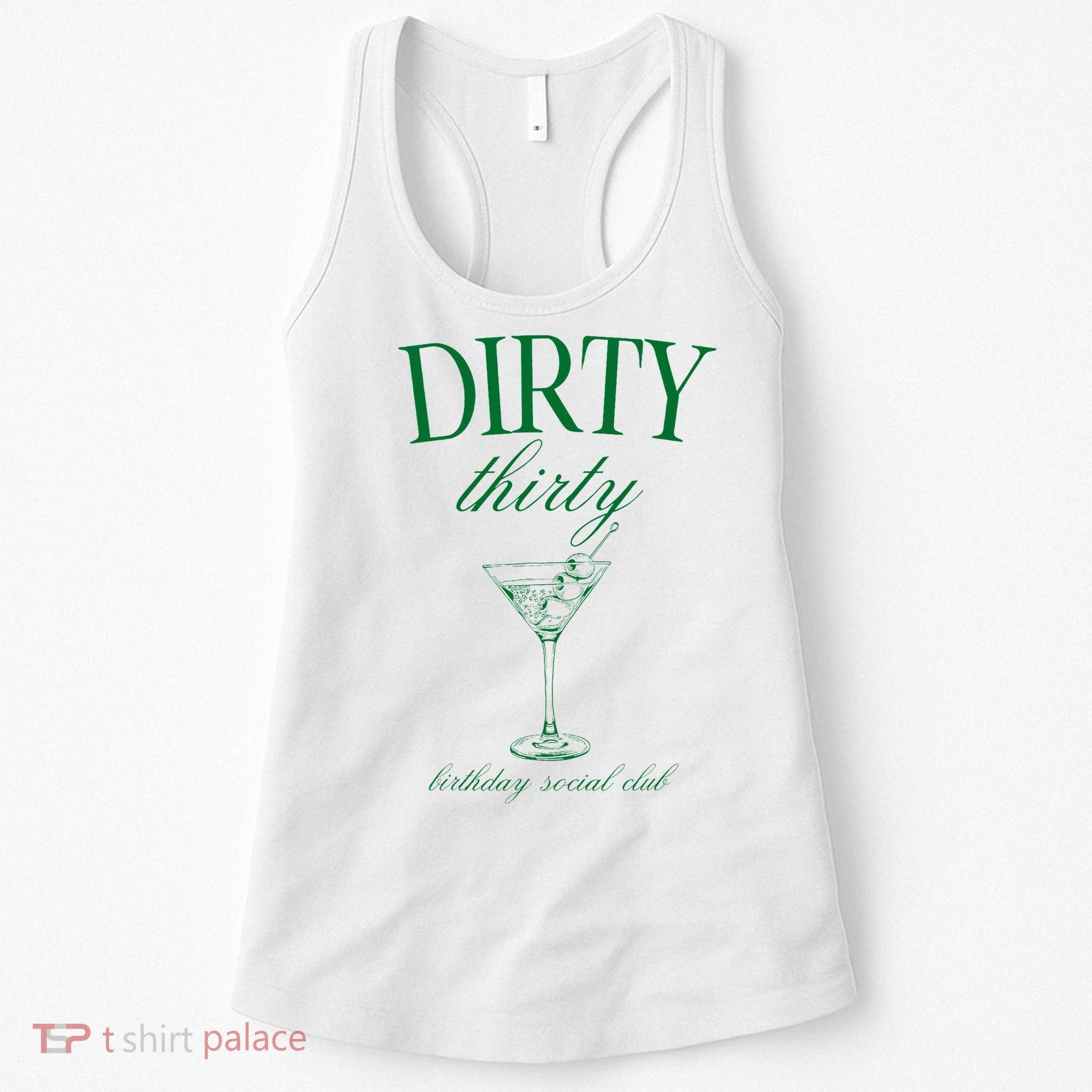 Dirty Thirty Birthday Social Club Retro Green Martini Women's Tank Top