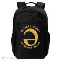 Dyslexia Teacher Be Like A Schwa Its Never Stressed Backpack thumb 0