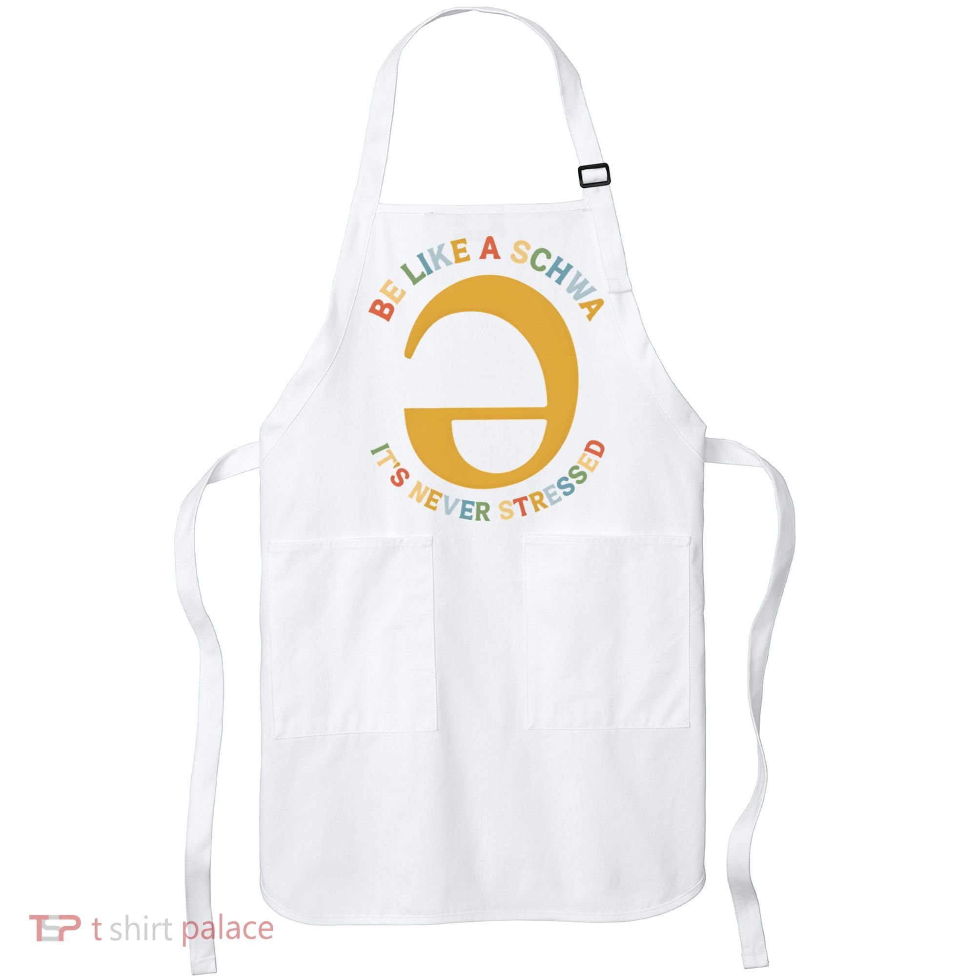 Dyslexia Teacher Be Like A Schwa Its Never Stressed Apron