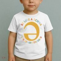 Dyslexia Teacher Be Like A Schwa Its Never Stressed Toddler T-Shirt thumb 2