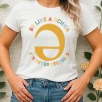 Dyslexia Teacher Be Like A Schwa Its Never Stressed Women's T-Shirt thumb 2