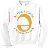 Dyslexia Teacher Be Like A Schwa Its Never Stressed Kids Sweatshirt thumb 0