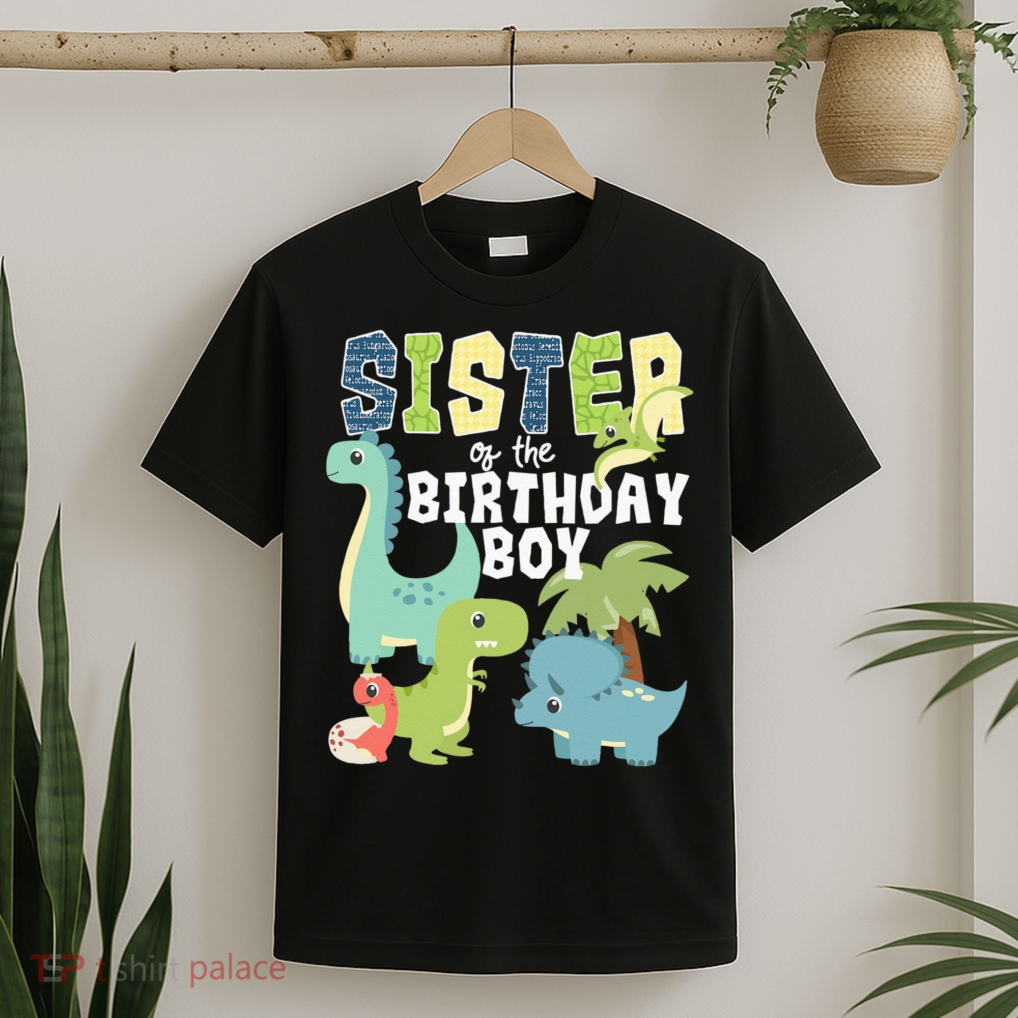 Dinosaurs Theme Birthday Sister Of The Birthday Boy Dinosaur T-Shirt