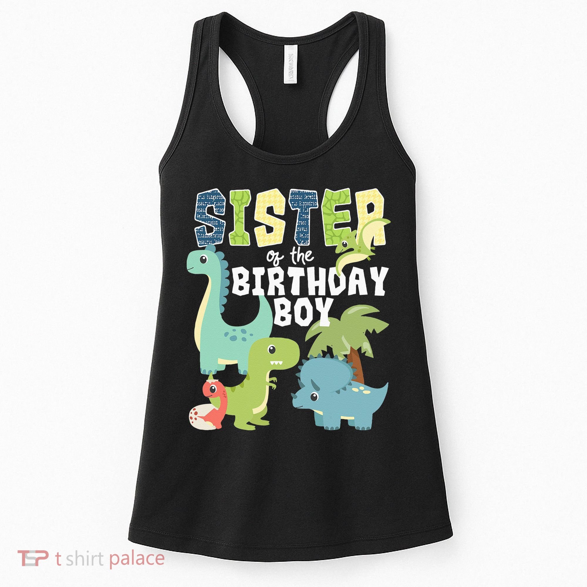 Dinosaurs Theme Birthday Sister Of The Birthday Boy Dinosaur Women's Tank Top