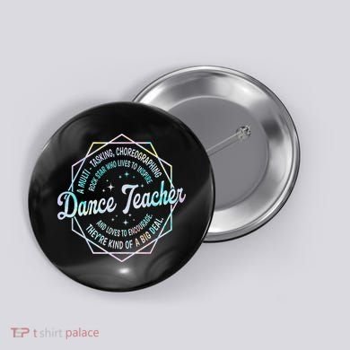 Dance Teacher Back To School Dancer Dance Instructor Tie Dye Button