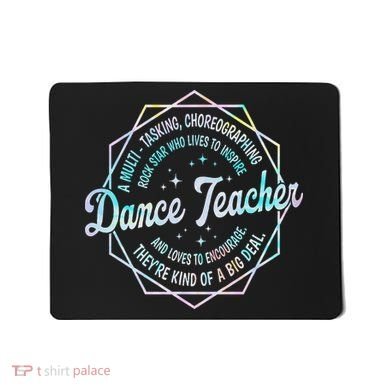 Dance Teacher Back To School Dancer Dance Instructor Tie Dye Mousepad