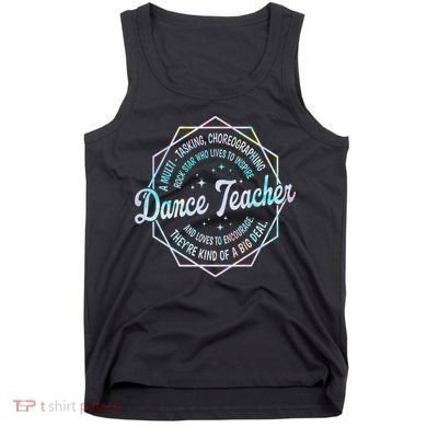 Dance Teacher Back To School Dancer Dance Instructor Tie Dye Tank Top
