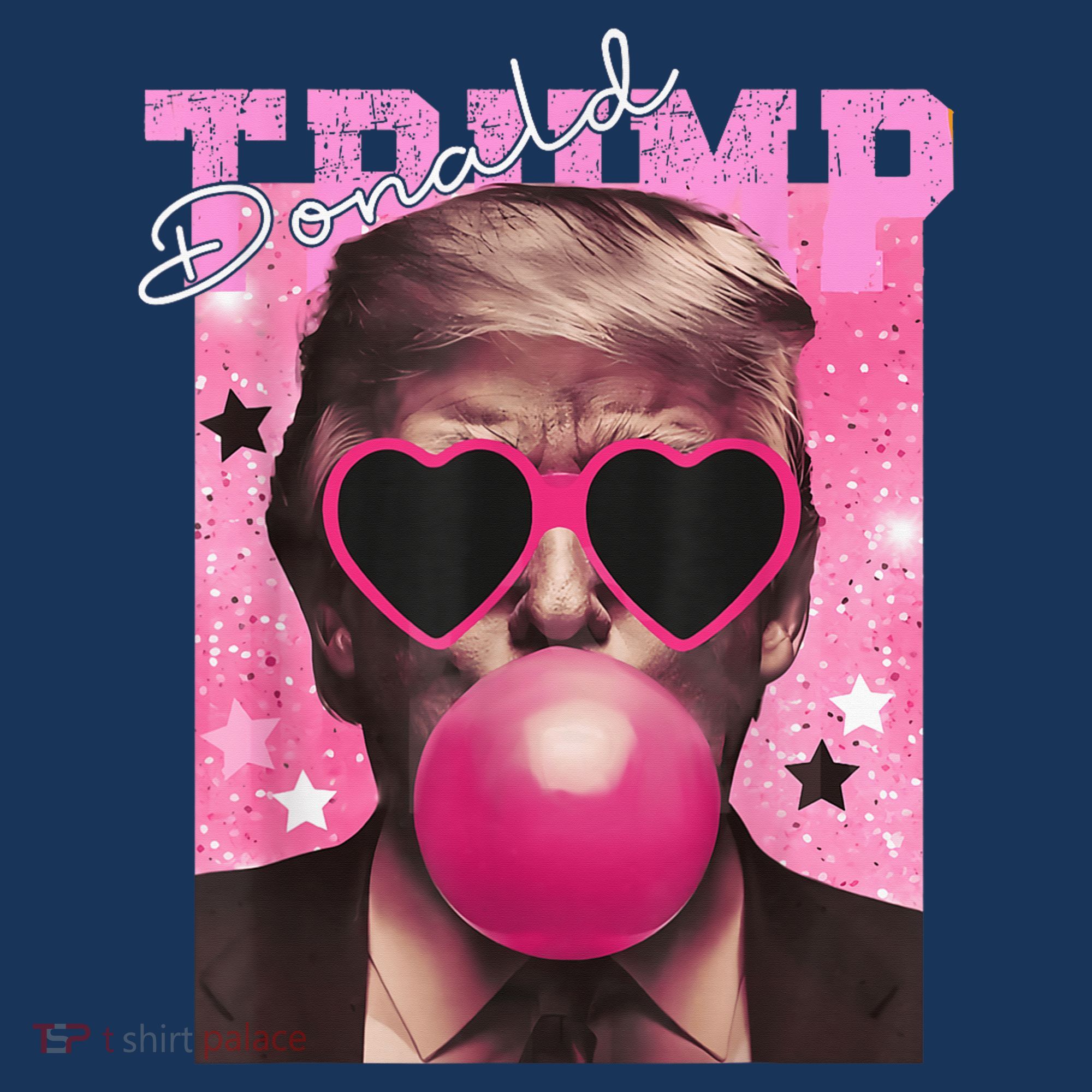 Donald Trump B.U.B.Bl.E G.U.M P.I.N.K. Sunglasses T-Shirt