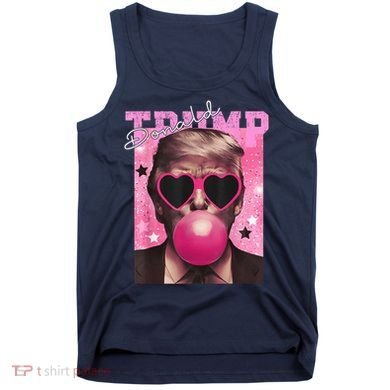 Donald Trump B.U.B.Bl.E G.U.M P.I.N.K. Sunglasses Tank Top