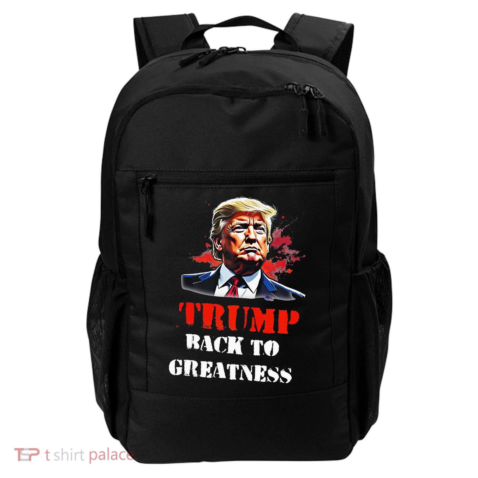 Donald Trump Back To Greatness President Trump 2024 Backpack