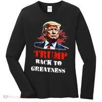 Donald Trump Back To Greatness President Trump 2024 Women's Long Sleeve Shirt thumb 0