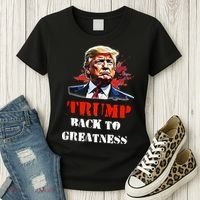 Donald Trump Back To Greatness President Trump 2024 Women's T-Shirt thumb 3
